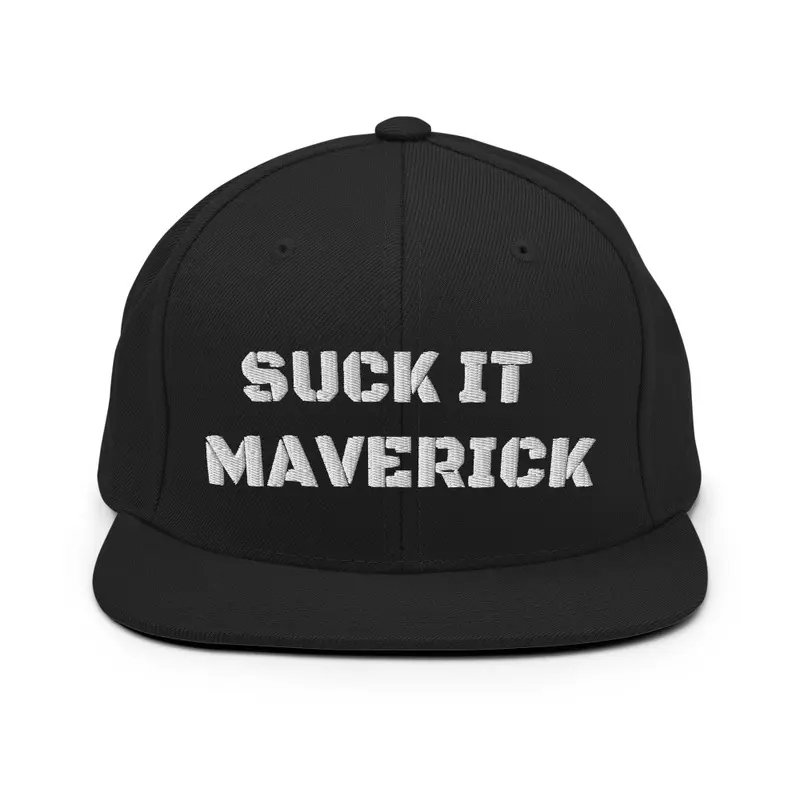 Suck It Maverick